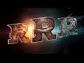 RRR Title Card BGM TELUGU Ram Charan Jr NTR SS Rajamouli MM Keeravani