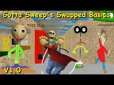 Gotta Sweep's Swapped Basics Remastered V1.0 (Baldi's Basics Mod)