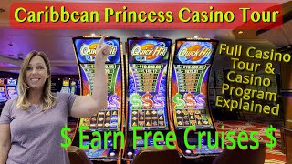 Caribbean Princess Casino Tour | Earn Your Free Cruise!