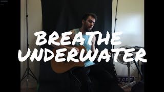 Emanuel - Breathe Underwater (Acoustic Cover)