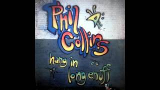 ♪ Phil Collins - Hang In Long Enough | Singles #23/46
