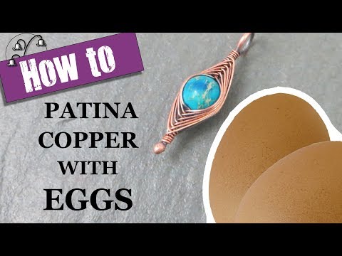 How to Patina Copper with Eggs