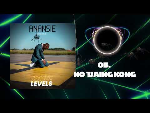 Jamez Levels- No Tjaing Kong