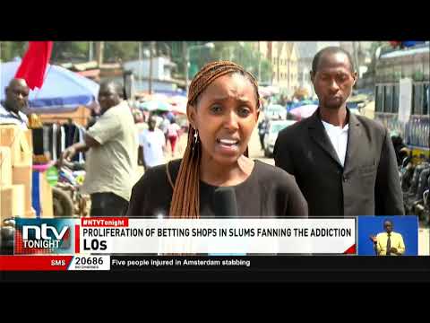 Addiction to gambling: an alarming crisis that has quietly gripped many Nairobi informal settlements