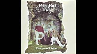 Peter, Paul &amp; Mary ‎– Flowers And Stones  - No Man&#39;s Land