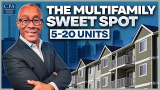 The Sweet Spot for Multifamily Beginners (5-20 Units)