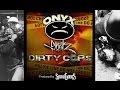 Onyx - Dirty Cops ft Snak The Ripper (Prod by ...