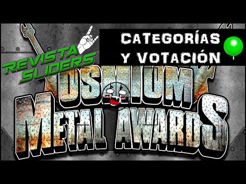 OSMIUM METAL AWARDS - ¿Cómo se nomina? categorías y votación