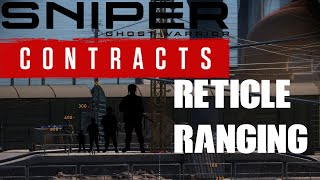 Sniper Ghost Warrior Contracts reticle ranging
