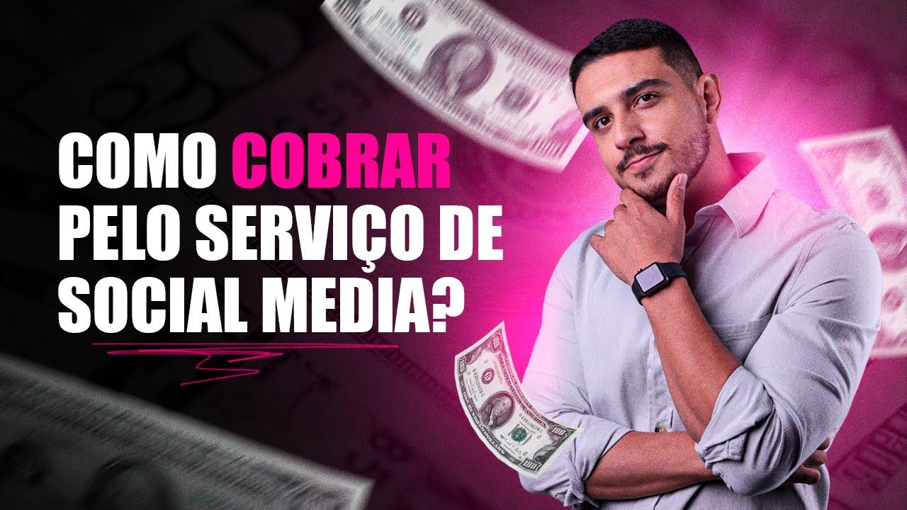 Como cobrar pelo serviço de Social Media | Social Media de Elite