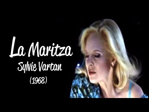 SYLVIE VARTAN - LA MARITZA
