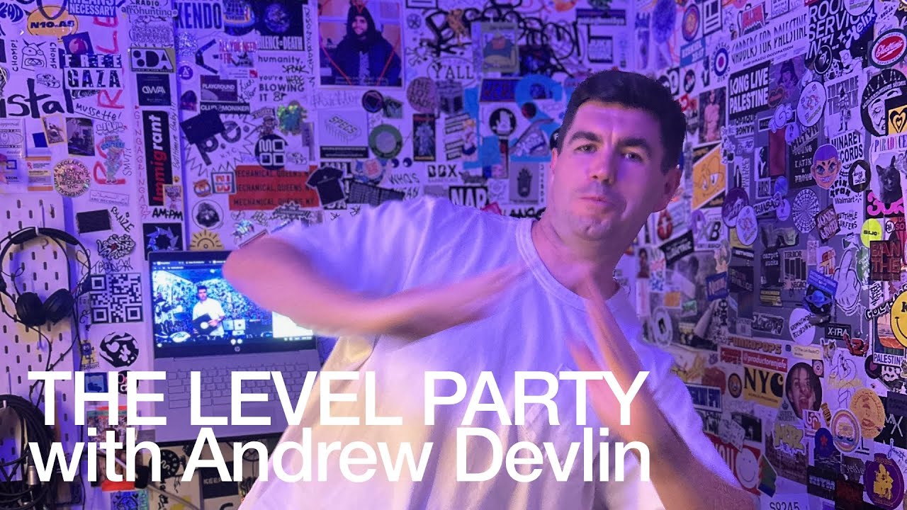 Andrew Devlin - THE LEVEL PARTY
