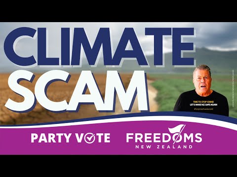 THE CLIMATE SCAM NZ DIDN'T SIGN UP FOR!