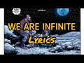 We Are Infinite The Lighthouse And The Whaler Invincible Lyrics