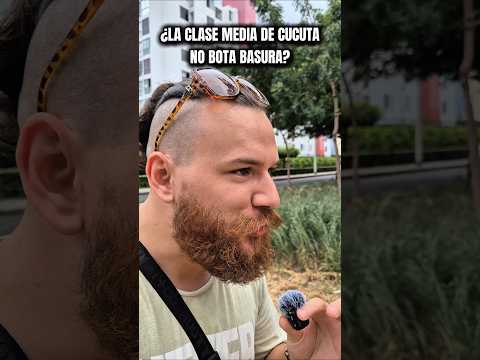 ¿La CLASE MEDIA de cucuta no BOTA BASURA? #nortedesantander #cucuta