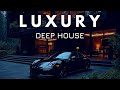 L U X U R Y Deep House Mix Vol 8 By Gentleman