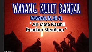 Download lagu Banjar Shadow Puppets (part 6) - Tears of Love, Burning Revenge #puppet #shadowpuppets mp3 Download lagu Banjar Shadow Puppets (part 6) - Tears of Love, Burning Revenge #puppet #shadowpuppets mp3