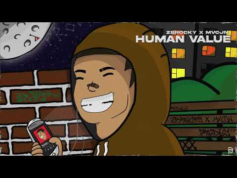 Zbrocky & Mvcjn - HUMAN VALUE