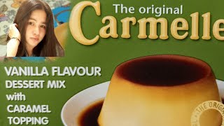 Carmelle vanilla flavour dessert mix with caramel topping cream caramel