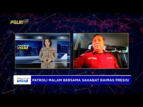 LIVE - HUMAS POLRESTA BOGOR, PATROLI MALAM BERSAMA SAHABAT RAIMAS PRESISI