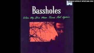 bassholes - virginia valley blues