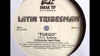 Latin Tribesman - Fuego (MegaMix)