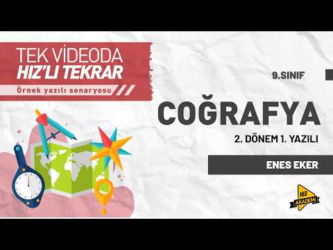 9. Sınıf Coğrafya | 2. Dönem 1. Yazılı | Tek Videoda Hız’lı Tekrar | Hız Akademi | 2025 – 2026
