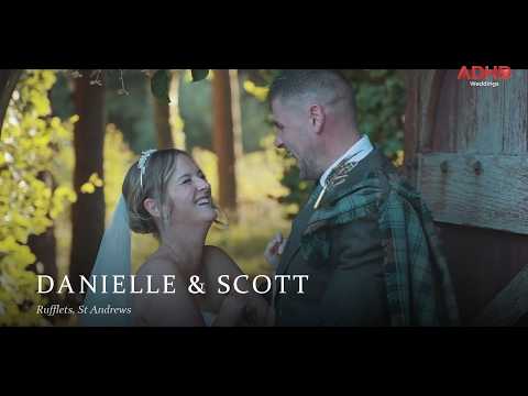 Danielle & Scott wedding film, Rufflets, St Andrews