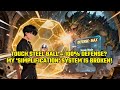 Touch Steel Ball 100 DEFENSE My Simplification System Is BROKEN