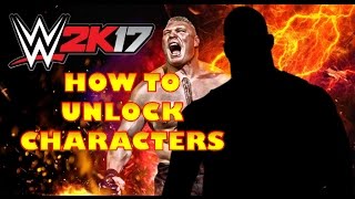 How To Unlock Characters in WWE 2K17 (New in game currency)