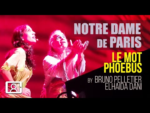 Bruno Pelletier & Elhaida Dani - Le Mot Phoebus (Notre Dame de Paris 2022)