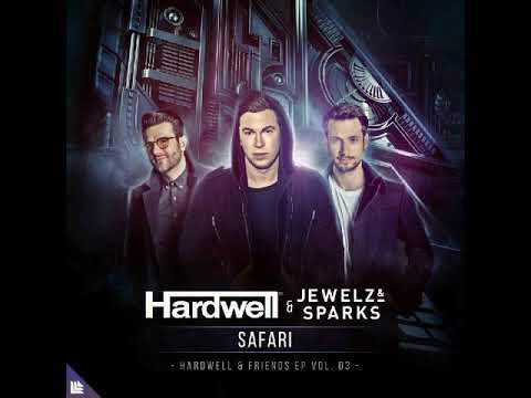 Hardwell x Jewelz & Sparks - Safari