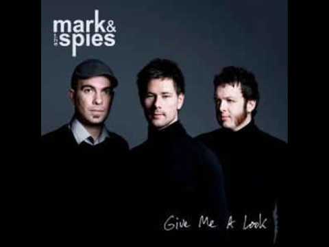 mark & the spies   please think it's over