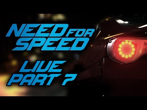 NFS 2015 - Live Playthrough [Part 7]