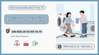 Bài 2 - Thói Quen Gia Đình