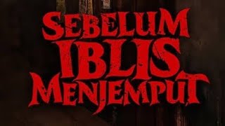 Download lagu ALUR CERITA FILM SEBELUM IBLIS MENJEMPUT AYAT 1 !!! SERAMMM ABISSS!!! mp3 Download lagu ALUR CERITA FILM SEBELUM IBLIS MENJEMPUT AYAT 1 !!! SERAMMM ABISSS!!! mp3