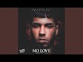 No Love