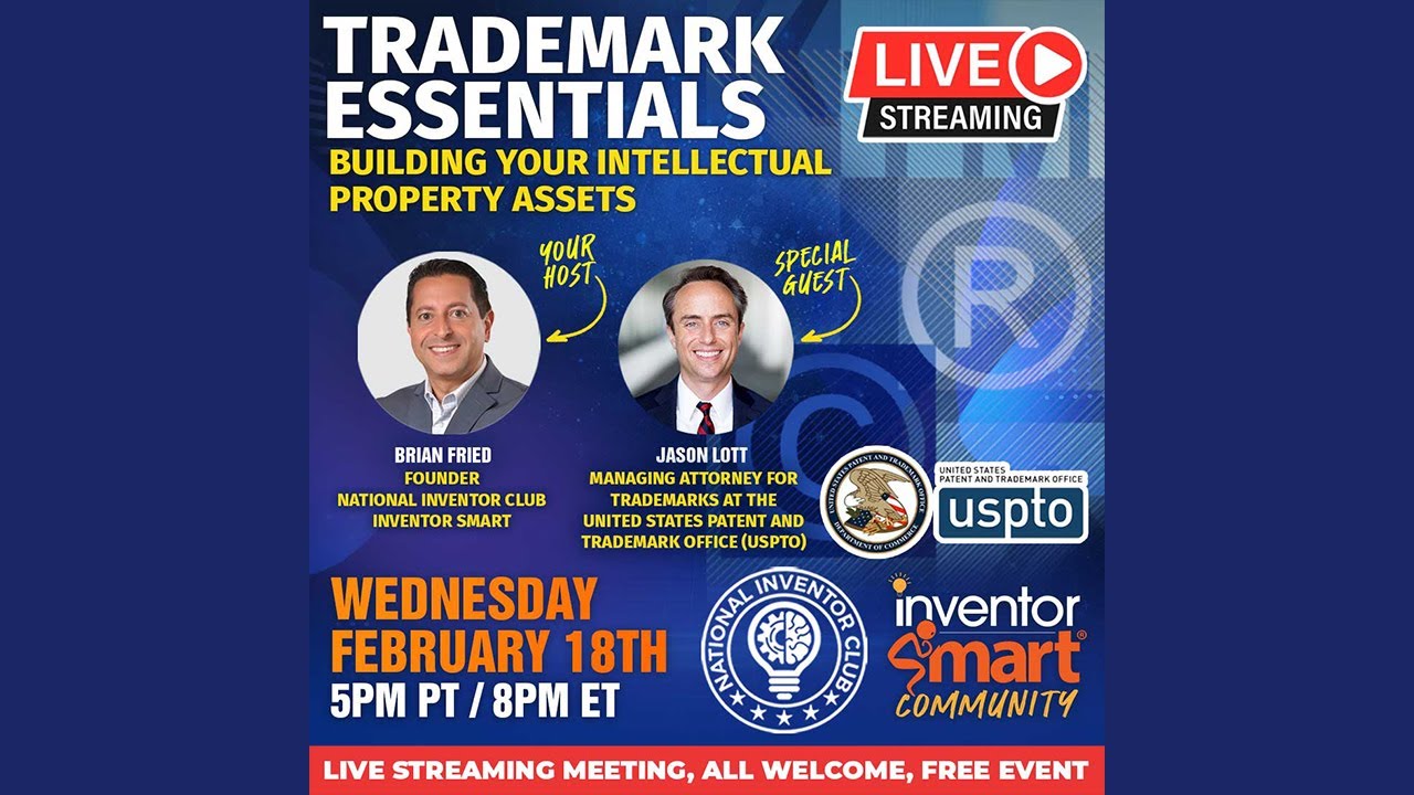 TRADEMARK ESSENTIALS: Building Your Intellectual Property Assets