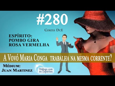 Cortes DcE #280 * A Vovó Maria Conga  trabalha na mesma corrente? *