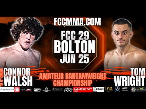 FCC 29: TOM WRIGHT VS Connor Walsh