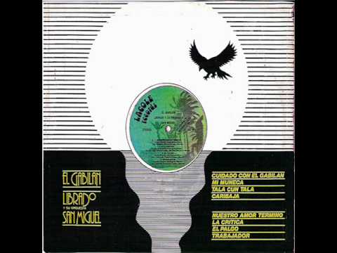 LIBRADO Y SU ORQUESTA SAN MIGUEL - NUESTRO AMOR TERMINO