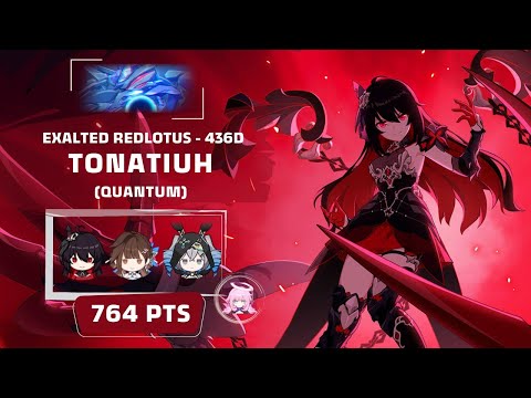 Honkai Impact 3: Exalted RL Tonatiuh - Quantum (436D) 764 pts - HB Nyx [SS0] JK [SS2] Elf Elysia 2*