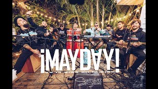 ¡MAYDAY! Sugarshack Sessions (Behind The Scenes)