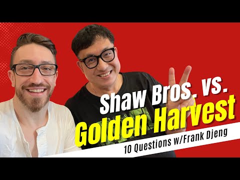 Shaw Brother vs. Golden Harvest (& More!) w/Frank Djeng! | 10 Questions with the Kung Fu Genius #1