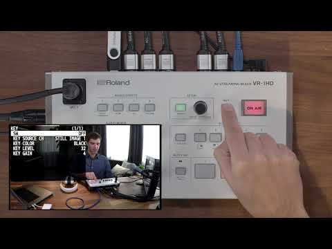 Roland VR-1HD Streaming Mixer Tutorial #3: Key Function