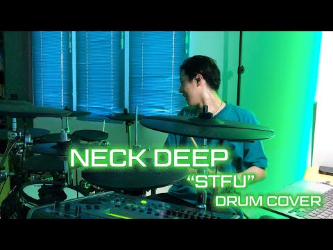 Neck Deep -Stfu- drum cover 【Ryuto of Good Grief🇯🇵】
