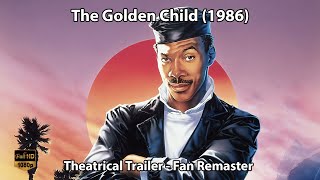 The Golden Child (1986) - Theatrical Trailer | Fan Remaster | HD