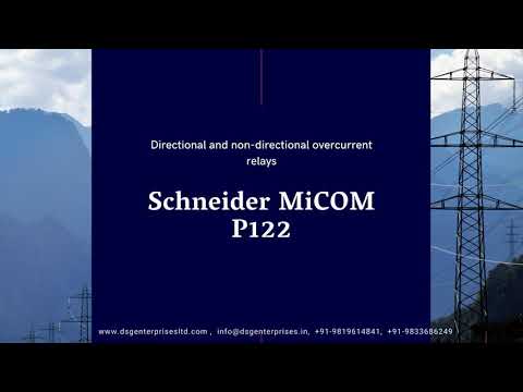 Schneider Micom P122 Overcurrent Protection Relays