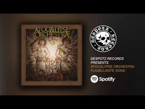 Apocalypse Orchestra - Flagellants' Song (HQ Audio Stream)
