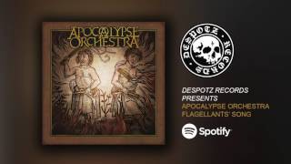 Apocalypse Orchestra - Flagellants' Song (HQ Audio Stream)